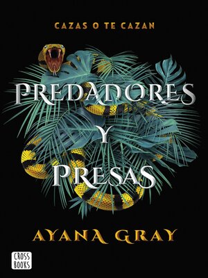 cover image of Predadores y presas